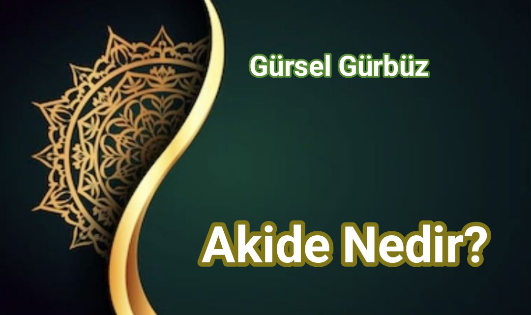 Akide Nedir?