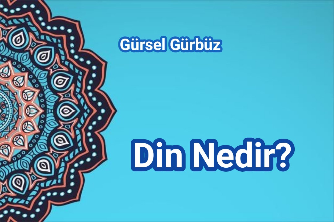 Din Nedir?