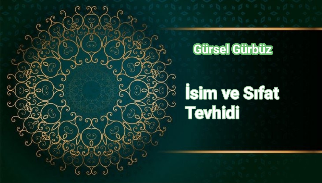 İsim ve Sıfat Tevhidi