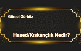 Haset/Kıskançlık Nedir?