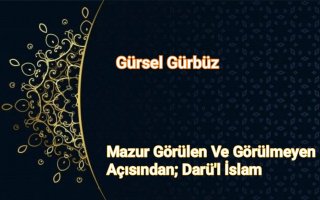 Mazur Görülen Ve Görülmeyen Açısından; Darü'l İslam