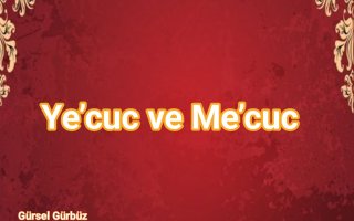 Ye’cuc ve Me’cuc 