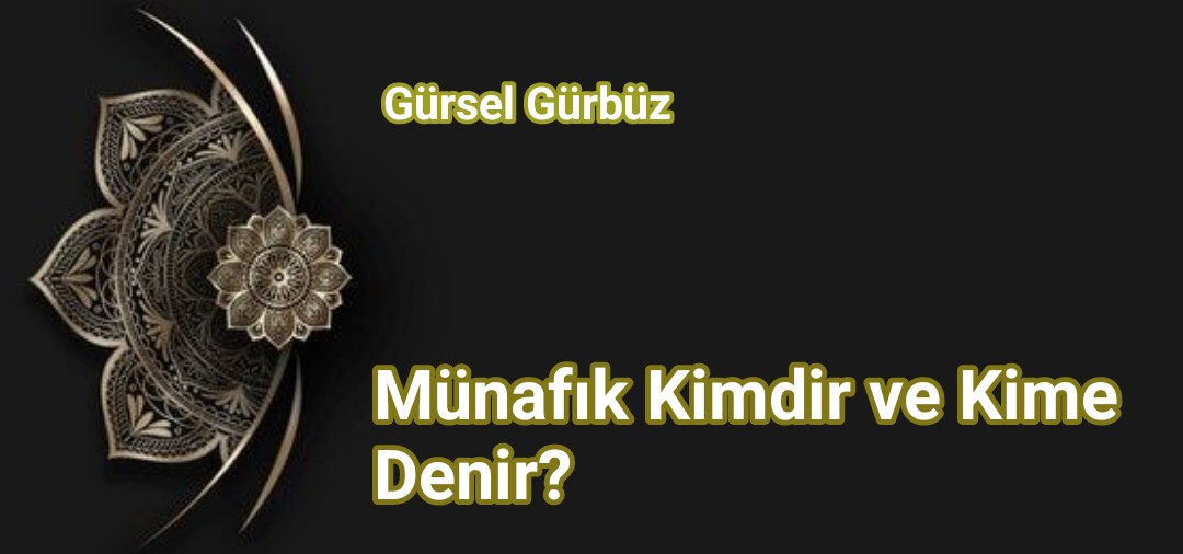 Münafık Kimdir ve Kime Denir?