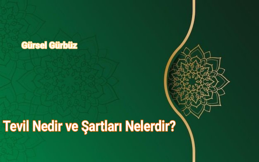 Tevil Nedir ve Şartları Nelerdir?