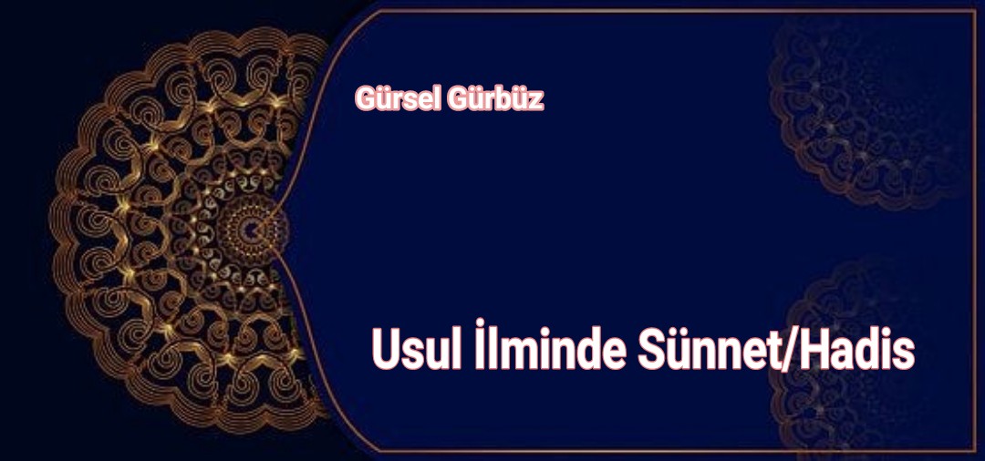 Usul Ilminde Sünnet/Hadis