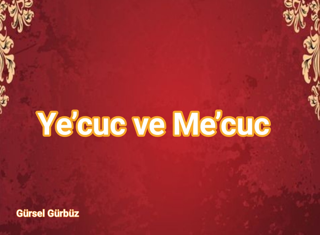 Ye’cuc ve Me’cuc 